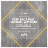 You Got It (The 2013 Underground Mixes) [feat. Michael Watford]