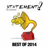 Statement! Recordings - Best of 2014