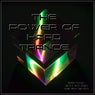 The Power of Hard Trance