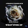 # PRODUCTION BLOCK EP