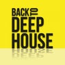 Back to Deep House