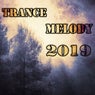 Trance Melody 2019