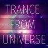 Trance from Universe