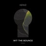 Wit the Bounce