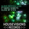 Close My Eyes (feat. Maria Shweits)