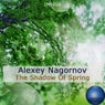 The Shadow Of Spring