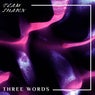 Three Words