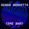 Come Away