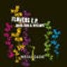 Flowers EP
