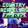 Country Acapellas for DJ's