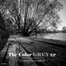 The Color Grey EP (Mummified Bootlegs 2013 / 2014)