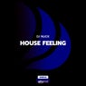House Feeling