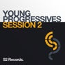 Young Progressives, Session 2