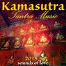 Kamasutra Tantra Music (Sounds of Love 2015)