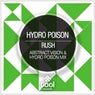 Rush (Abstract Vision & Hydro Poison Mix)