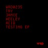 Acid Testing EP
