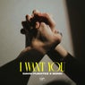 I Want You (Extended Mix)