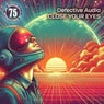 Close Your Eyes
