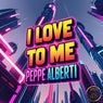 I Love to Me