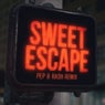Sweet Escape