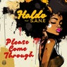 Please Come Through