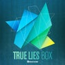 True Lies Box
