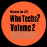 Who Techs? Volume D