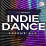 Indie Dance Essentials, Vol. 2