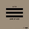 Game Of Acid