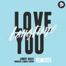Love You Longtime (Remixes)