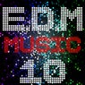 E D M Music, Vol. 10