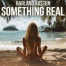 Something Real