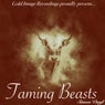 Taming Beasts