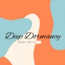Deep Dormancy