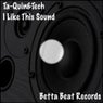 I Like This Sound