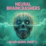 Bold Skins (Part 1)