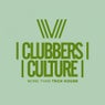 Clubbers Culture: More Than Tech House