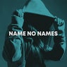 Name No Names