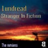 Stranger In Fiction - The Remixes