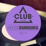 House Rumours Vol. 9