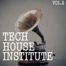 Tech House Institute, Vol. 2