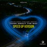 Think About The Way (Speed up Version)