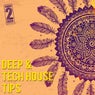 Deep & Tech House Tips