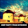 Deep Party from Mykonos