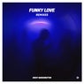 Funky Love Remixes
