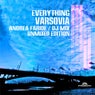Everything Varsovia / Unmixed Edition