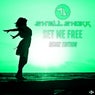 Set Me Free (Remix Edition)