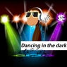 Dancing in the Dark