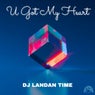 U Got My Heart (Extended Club Mix)