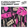 The Right Way (Extended Mix)